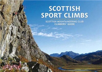 Scottish Sport Climbs：Scottish Mountaineering Club Climbers' Guide