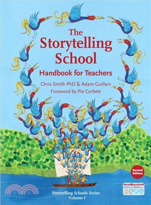 The storytelling school :  handbook for teachers /