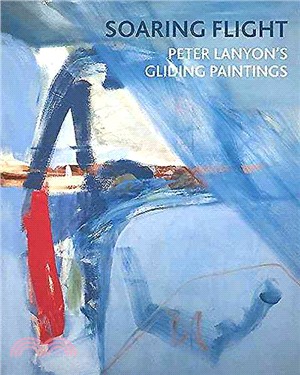 Soaring Flight ─ Peter Lanyon's Gliding Paintings