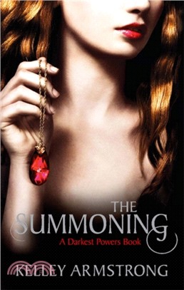 The Summoning：Book 1 of the Darkest Powers Series
