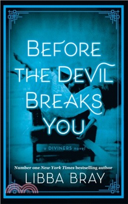 Before the Devil Breaks You：Diviners Series: Book 03