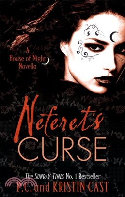 Neferet's Curse：Number 3 in series
