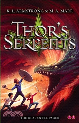Blackwell Pages: Thor's Serpents：Book 3