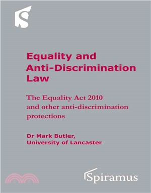 Equality and Anti-discrimination Law ― The Equality Act 2010 and Other Anti-discrimination Protections