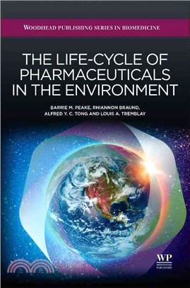 The Life-Cycle of Pharmaceuticals in the Environment