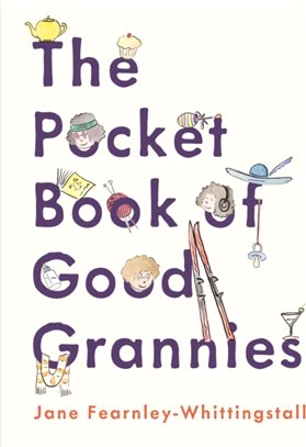 Pocket Book Of Good Grannies The