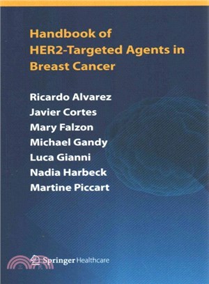 Handbook of Her2-Targeted Agents in Breast Cancer