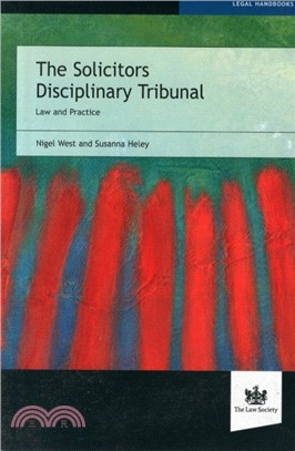 The Solicitors Disciplinary Tribunal：Law and Practice