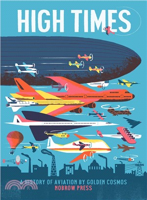 High times :a history of aviation /