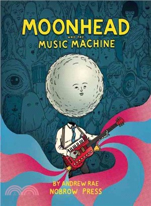 Moonhead and the Music Machine