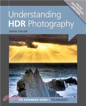 Understanding HDR Photography ─ The Expanded Guide: Techniques
