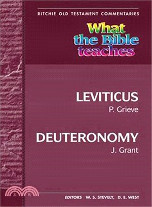 What the Bible Teaches ― Leviticus to Deuteronomy