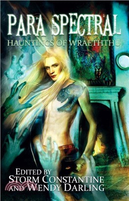 Para Spectral：Hauntings of Wraeththu