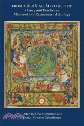 From Masha' Allah to Kepler：Theory and Practice in Medieval and Renaissance Astrology