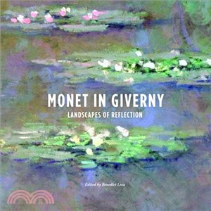 Monet in Giverny—Landscapes of Reflection