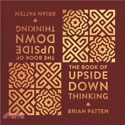 The Book Of Upside Down Thinking：a magical & unexpected collection by poet Brian Patten