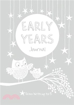 Early Years: Grey：Baby to 5 year record journal