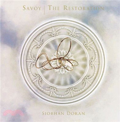 Savoy - The Restoration