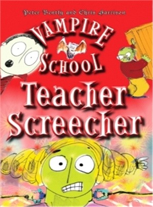 Vampire School: Teacher Screecher