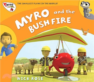 Myro and the Bush Fire：Myro, the Smallest Plane in the World