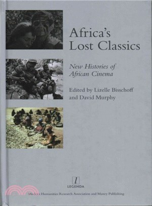 Africa's Lost Classics ─ New Histories of African Cinema