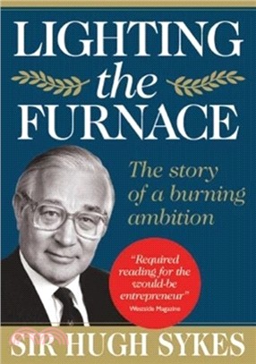 Lighting the Furnace：The Story of a Burning Ambition