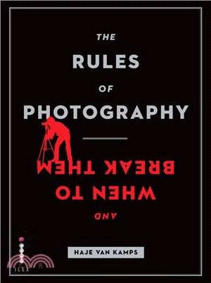 The Rules of Photography