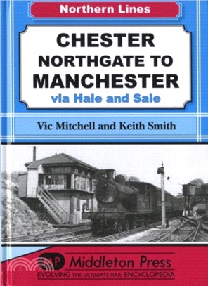 Chester Northgate to Manchester：Via Hale and Sale