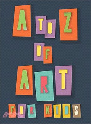 A to Z of Art for Kids