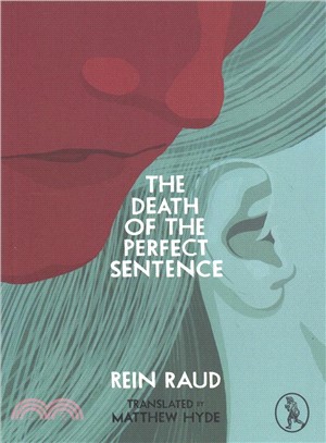 The Death of the Perfect Sentence