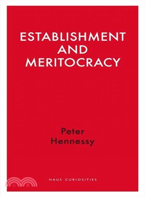 Establishment and Meritocracy