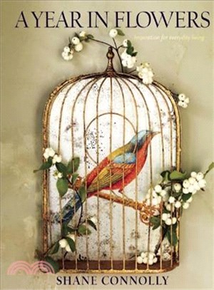 A Year in Flowers ― Inspiration for Everyday Living