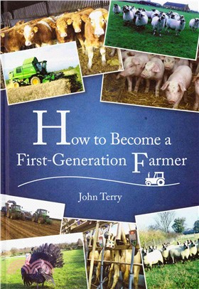 How to Become a First Generation Farmer