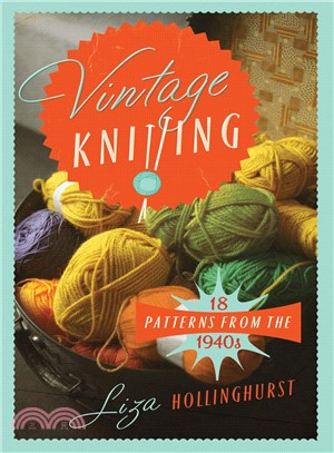 Vintage Knitting ― 25 Patterns from the 1940's