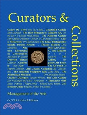 Curators and Collections: Management of the Arts