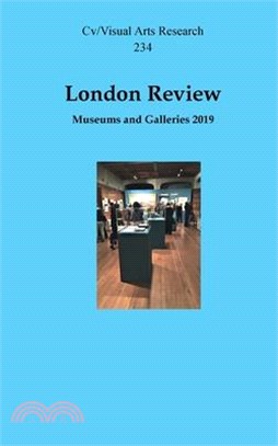 London Review: Museums and Galleries 2019