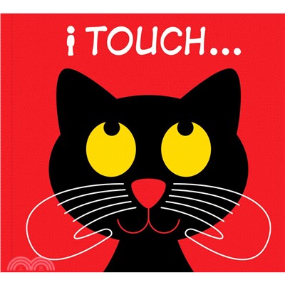 I Touch...