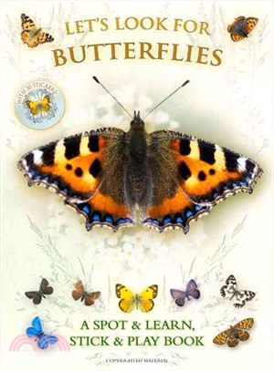 Let's Look for Butterflies ─ A Spot & Learn, Stick & Play Book