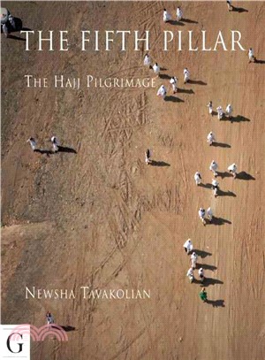 The Fifth Pillar ― The Hajj Pilgrimage