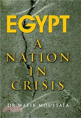 Egypt：A Nation in Crisis