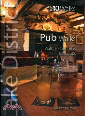 Pub Walks：Walks to Cumbria's Best Pubs