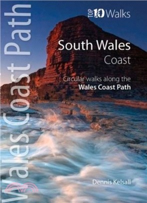 South Wales Coast：Circular Walks Along the Wales Coast Path