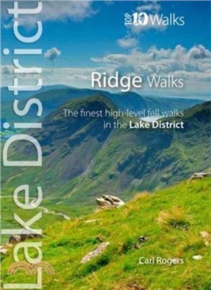 Ridge Walks：The Finest High-Level Walks in the Lake District