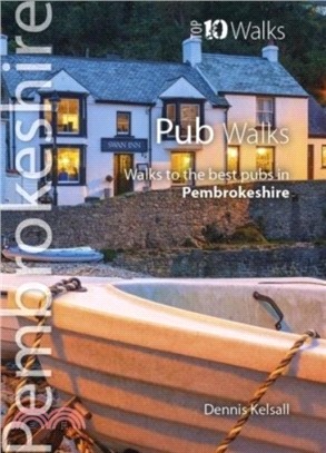 Pub Walks Pembrokeshire：Walks to the best pubs in Pembrokeshire