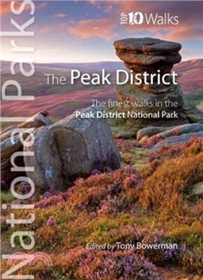 Peak District (Top 10 walks)：The finest walks in the Peak District National Park