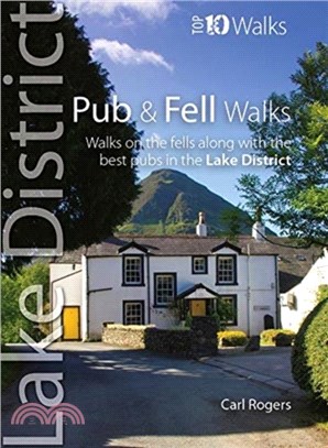 Pub & Fell Walks：Combined pub and fell walks in the Lake District