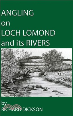 Angling on Loch Lomond and its Rivers