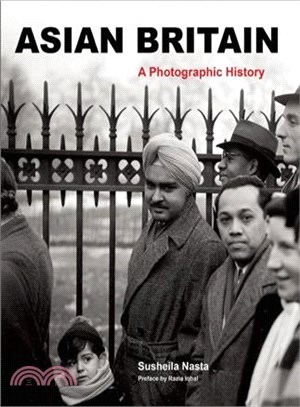 Asian Britain ― A Photographic History