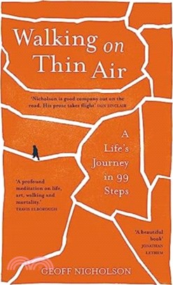 Walking on Thin Air：A Life's Journey in 99 Steps