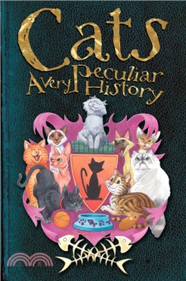 Cats : A Very Peculiar History